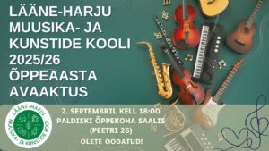 Lääne-Harju Muusika- ja Kunstide kooli 2025/26 Õppeaasta avaaktus