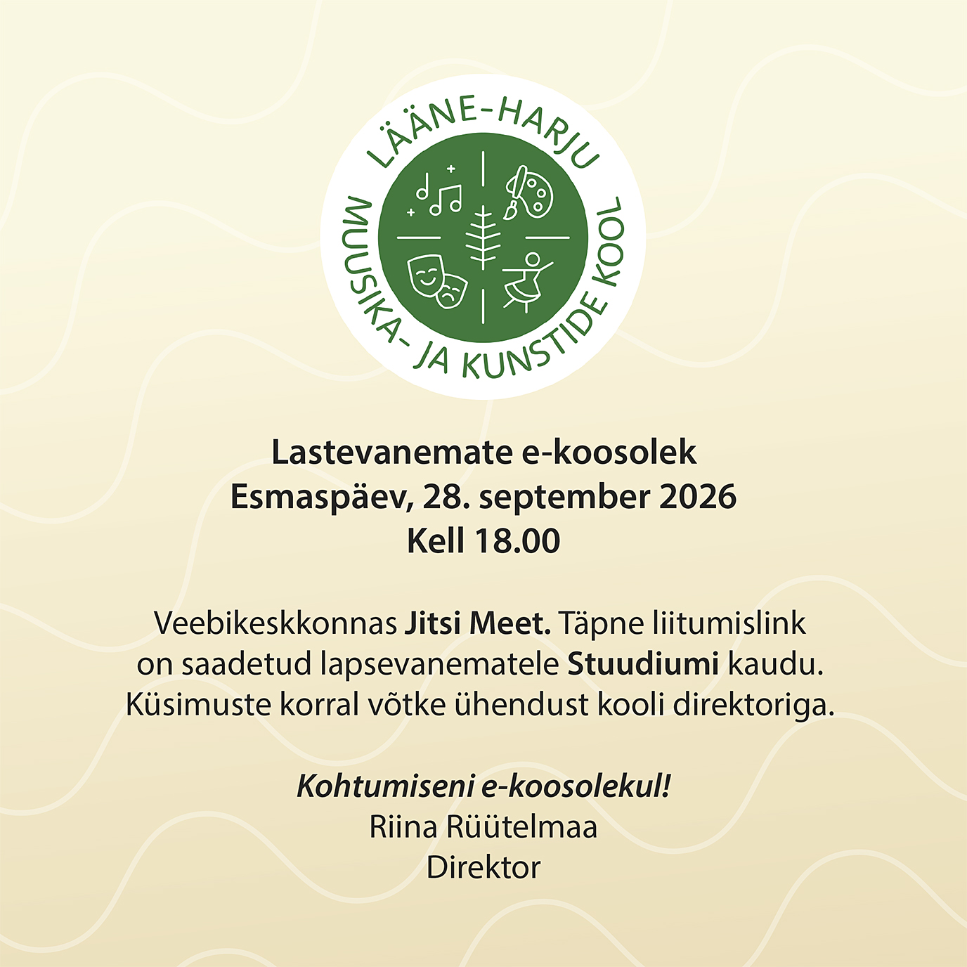Esmaspäev, 28. september 2026Kell 18.00 Veebikeskkonnas Jitsi Meet. Täpne liitumislinkon saadetud lapsevanematele Stuudiumi kaudu.Küsimuste korral võtke ühendus